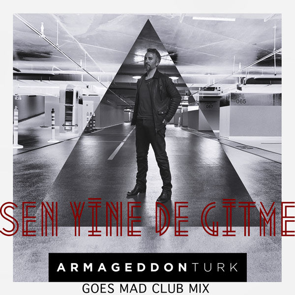 Onur Baştürk - Sen Yine De Gitme (Armageddon Turk Goes Mad Club Mix) albüm kapağı